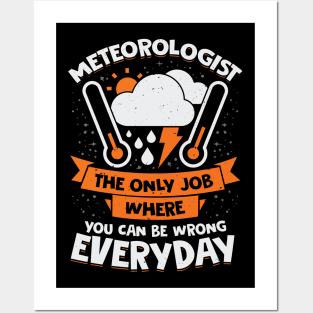 Funny Meteorology Meteorologist Gift Posters and Art